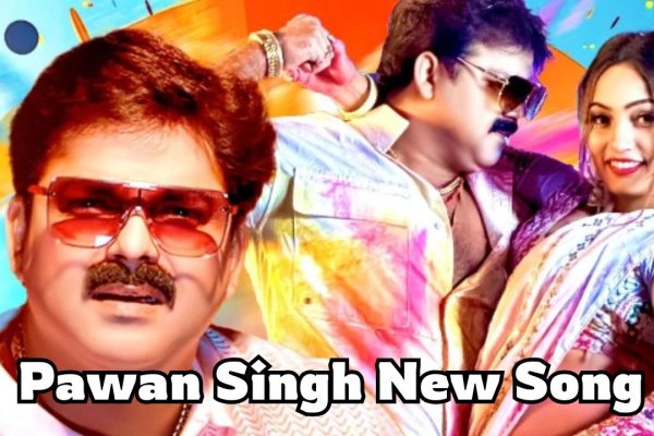 Pawan Singh New Song